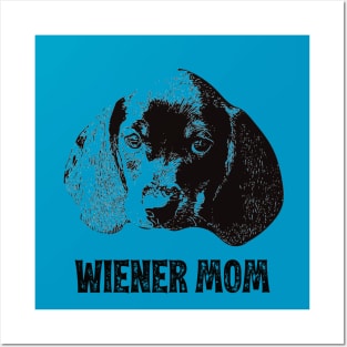 Wiener Mom - Dachshund Mom Posters and Art